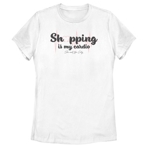 Women's Sex and the City Shopping is My Cardio T-Shirt - image 1 of 4