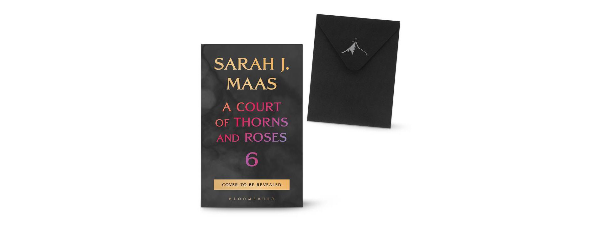 A Court of Thorns and Roses 6 - by Sarah J Maas (Hardcover) (Target Exclusive Gift)