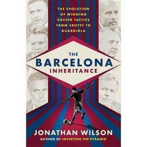 The Barcelona Inheritance - by  Jonathan Wilson (Paperback) - 1 of 1
