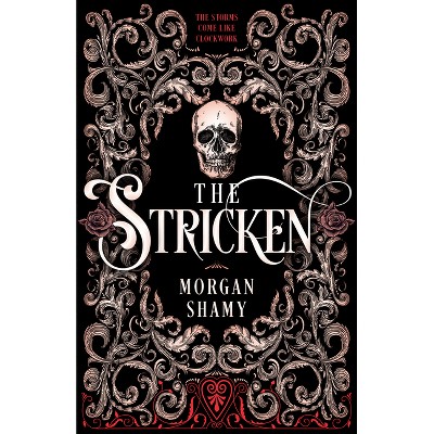 The Stricken - by Morgan Shamy