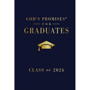 God's Promises for Graduates: Class of 2026 - Navy NKJV - (God's Promises(r)) by  Jack Countryman (Hardcover) - 1 of 1
