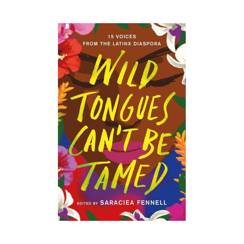 Wild Tongues Can't Be Tamed - by Saraciea J Fennell, 1 of 5