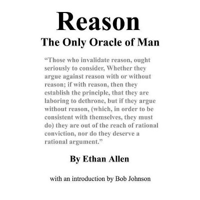 Reason - by  Ethan Allen (Paperback)