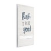Stupell Industries Flush It Real Good Bathroom Toilet Paper Humor, 15" x 10" - 3 of 4