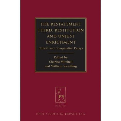 Restatement Third - (Hart Studies in Private Law) by  Charles Mitchell & William Swadling (Hardcover)