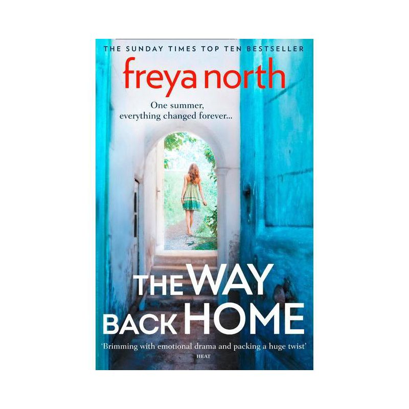 The Way Back Home - by  Freya North (Paperback), 1 of 2
