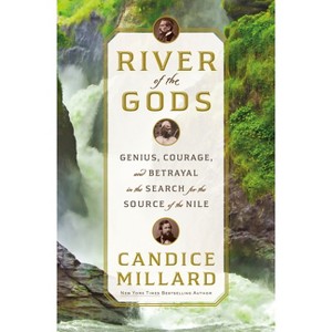 River of the Gods - by Candice Millard - 1 of 1