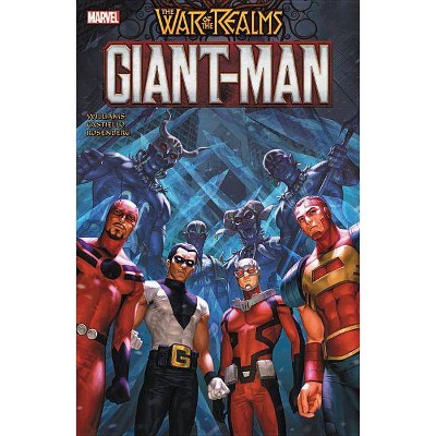 War of the Realms: Giant-Man - by  Marvel Comics (Paperback)