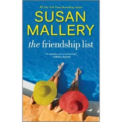 The Friendship List - by  Susan Mallery (Paperback)