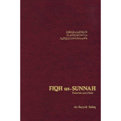 Fiqh Us Sunnah - by  Al-Sayyid Sabiq (Paperback)