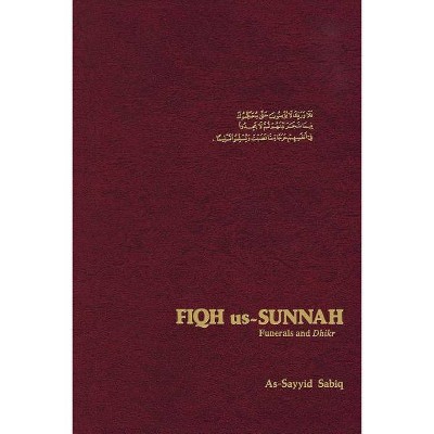 Fiqh Us Sunnah - by  Al-Sayyid Sabiq (Paperback)