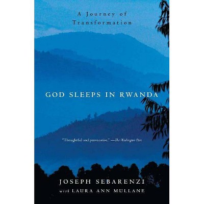 God Sleeps in Rwanda - by  Joseph Sebarenzi (Paperback)