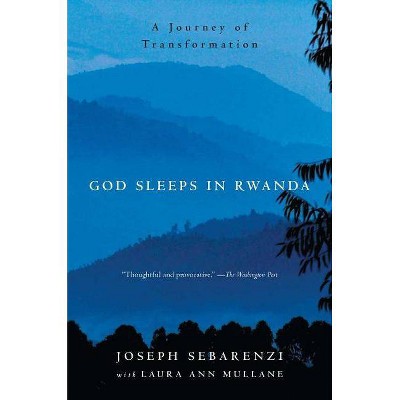 God Sleeps in Rwanda - by  Joseph Sebarenzi (Paperback)