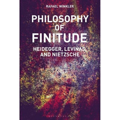 Philosophy of Finitude - by  Rafael Winkler (Paperback)