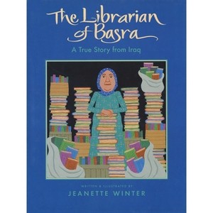 The Librarian of Basra - by Jeanette Winter - 1 of 1