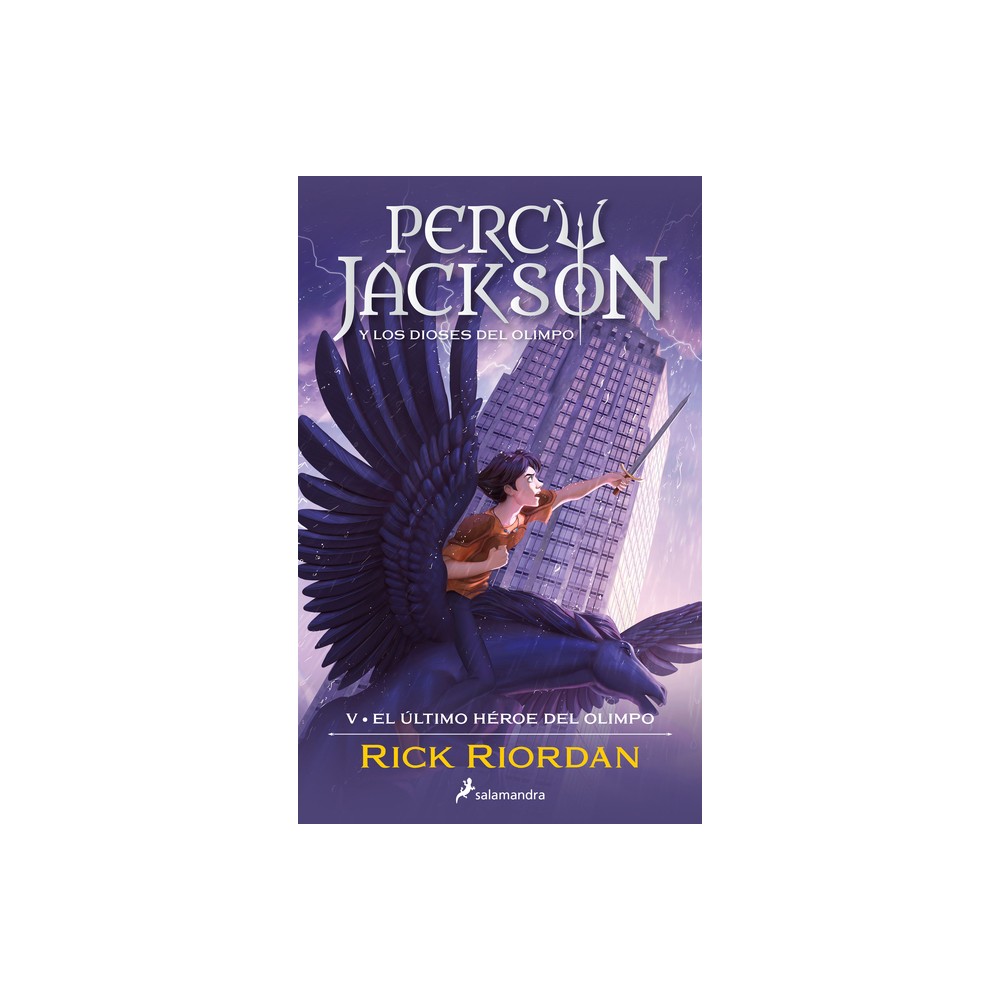 El ltimo Hroe del Olimpo / The Last Olympian - (Percy Jackson y los Dioses del Olimpo / Percy Jackson And The Olympians) by Rick Riordan