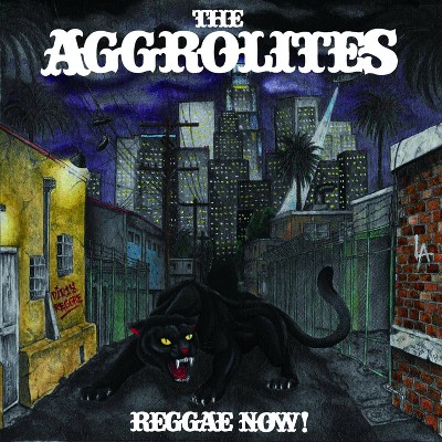 Aggrolites - Reggae Now! (CD)