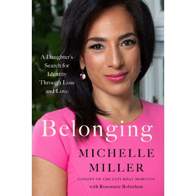 Belonging - By Michelle Miller (hardcover) : Target