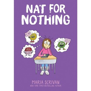 Nat for Nothing: A Graphic Novel (Nat Enough #4) - by Maria Scrivan - 1 of 1