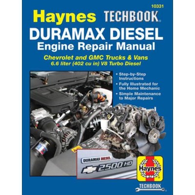 Duramax Diesel Engine Repair Manual - (Haynes Repair Manual) by  Editors of Haynes Manuals (Paperback)