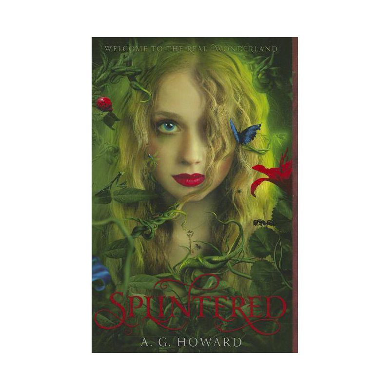 Splintered (Splintered Series No. 1) (Paperback) (A.G. Howard) - by A.G Howard, 1 of 2