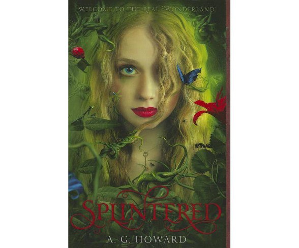 Splintered (Splintered Series No. 1) (Paperback) (A.G. Howard)