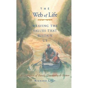 Web of Life - by  Richard Louv (Paperback) - 1 of 1