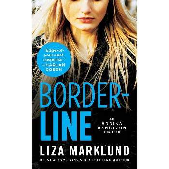 Borderline - (Annika Bengtzon) by  Liza Marklund (Paperback)