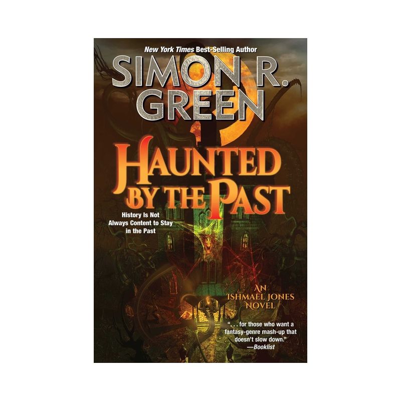 Haunted by the Past - (Ishmael Jones) by Simon R Green, 1 of 2