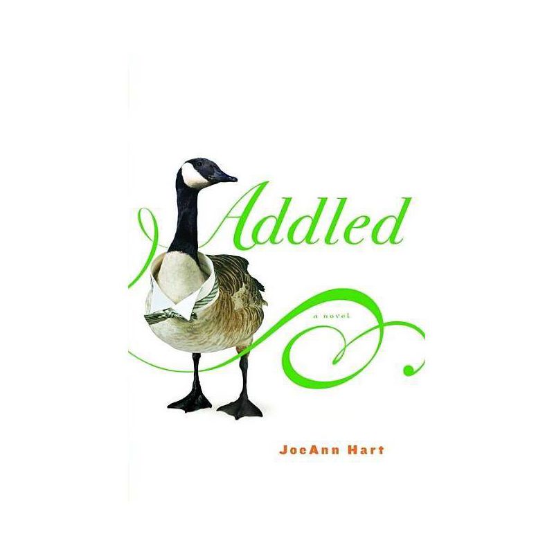 Addled - by  Joeann Hart (Hardcover), 1 of 2