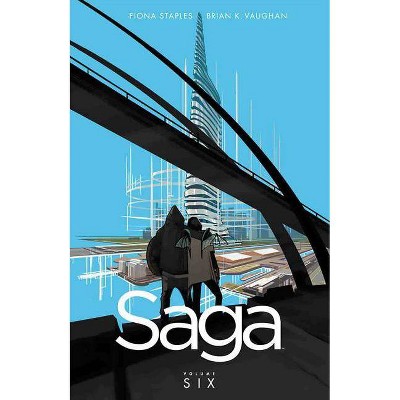 Saga, Volume 6 - by  Brian K Vaughan (Paperback)