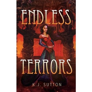 Endless Terrors - by K J Sutton - 1 of 1
