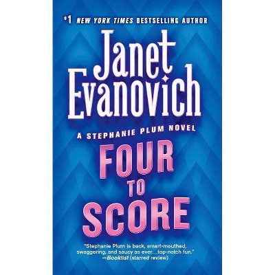 Four to Score (Reprint) (Paperback) by Janet Evanovich