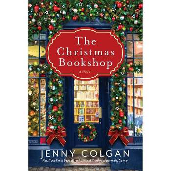 The Christmas Bookshop - by  Jenny Colgan (Paperback)