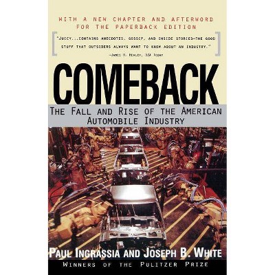 Comeback - by  Ingrassia & Joseph B White (Paperback)