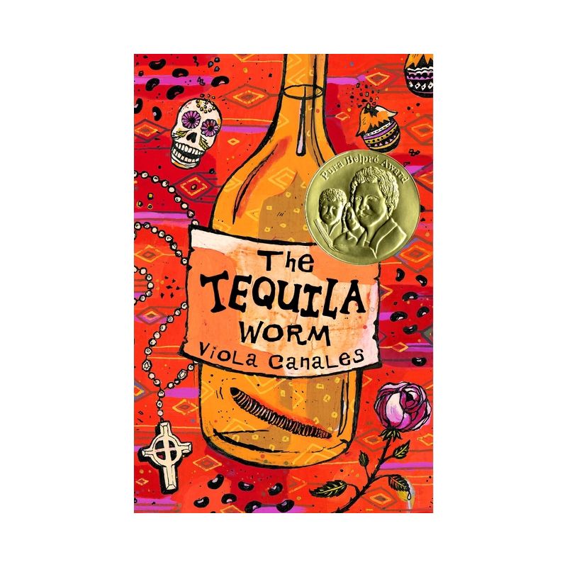 The Tequila Worm - by  Viola Canales (Paperback), 1 of 2