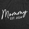 Womens Mommy Est 2024 Cute T Shirts Mothers Day Tee For Ladies - Crazy Dog Women's T Shirt - image 2 of 4