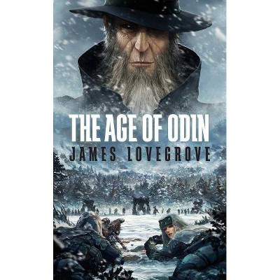 The Age of Odin - (Pantheon) 2nd Edition by  James Lovegrove (Paperback)