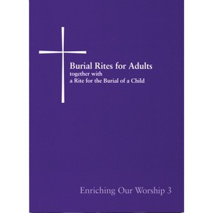 Burial Rites for Adults Together with a Rite for the Burial of a Child - by  Church Publishing Incorporated (Paperback) - 1 of 1