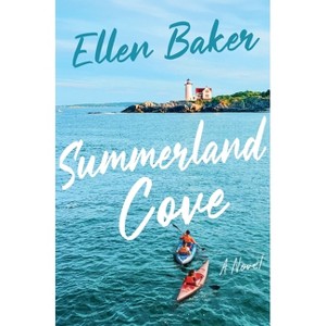 Summerland Cove - by  Ellen Baker (Hardcover) - 1 of 1