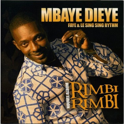 Mbaye Dieye - Rimbi-Rimbi (CD)