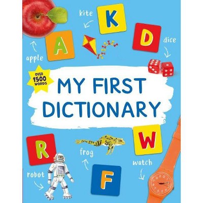 My First Dictionary - (Kingfisher First Reference) by  Angela Crawley (Paperback)