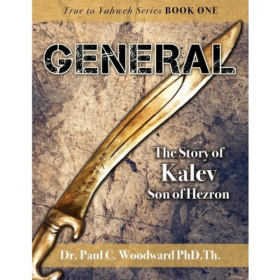 General - by  Th Paul Christop Woodward (Paperback)