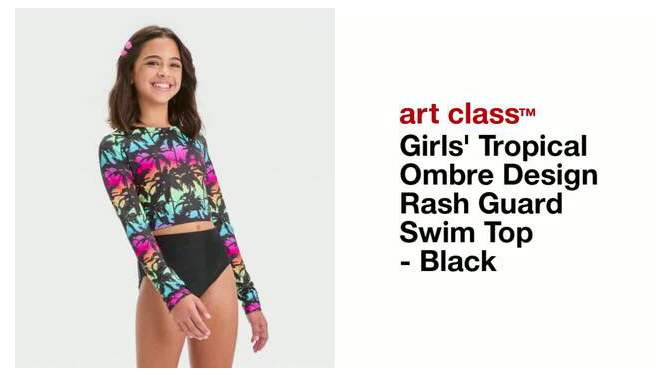 Girls' Tropical Ombre Design Rash Guard Swim Top - art class™ Black, 2 of 5, play video