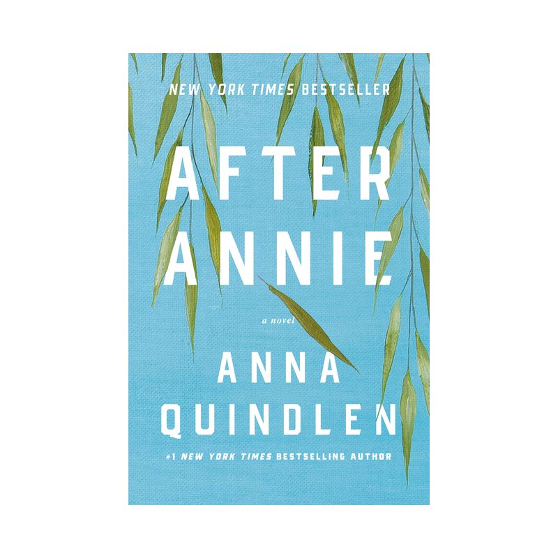 After Annie - by  Anna Quindlen (Hardcover), 1 of 2