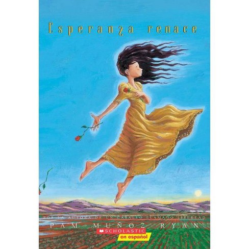 Esperanza Renace (Esperanza Rising) (Scholastic Gold) - by  Pam Muñoz Ryan (Paperback) - image 1 of 1