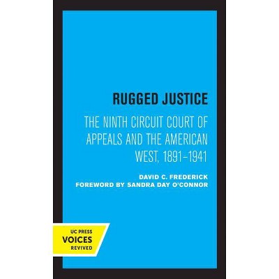 Rugged Justice - by  David C Frederick (Paperback)