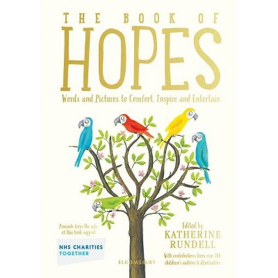 The Book of Hopes - by  Katherine Rundell (Hardcover)