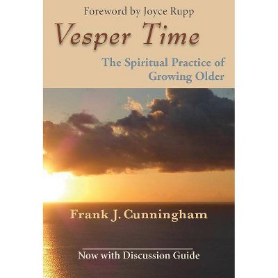 Vesper Time - by  Frank J Cunningham (Paperback)