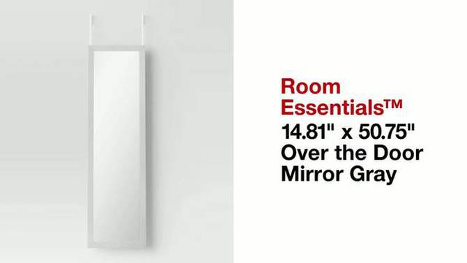 14.81" x 50.75" Over the Door Mirror - Room Essentials™, 6 of 9, play video